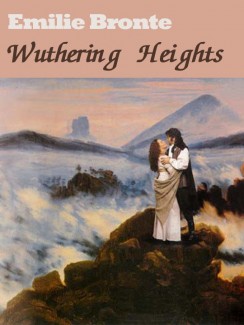 Wuthering Heights - Emily Bronte