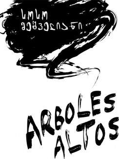 arboles altos - სოსო მეშველიანი