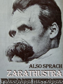 Also Sprach Zarathustra - Friedrich Nietzsche